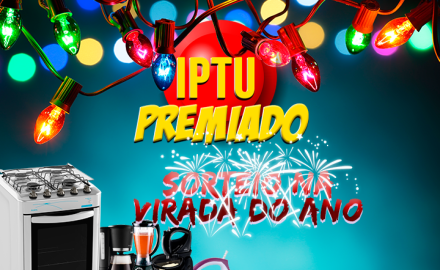 SORTEIO DA VIRADA! IPTU PREMIADO 2017