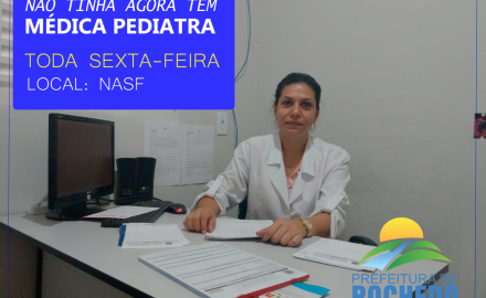 NÃO TINHA AGORA TEM "MÉDICA PEDIATRA"