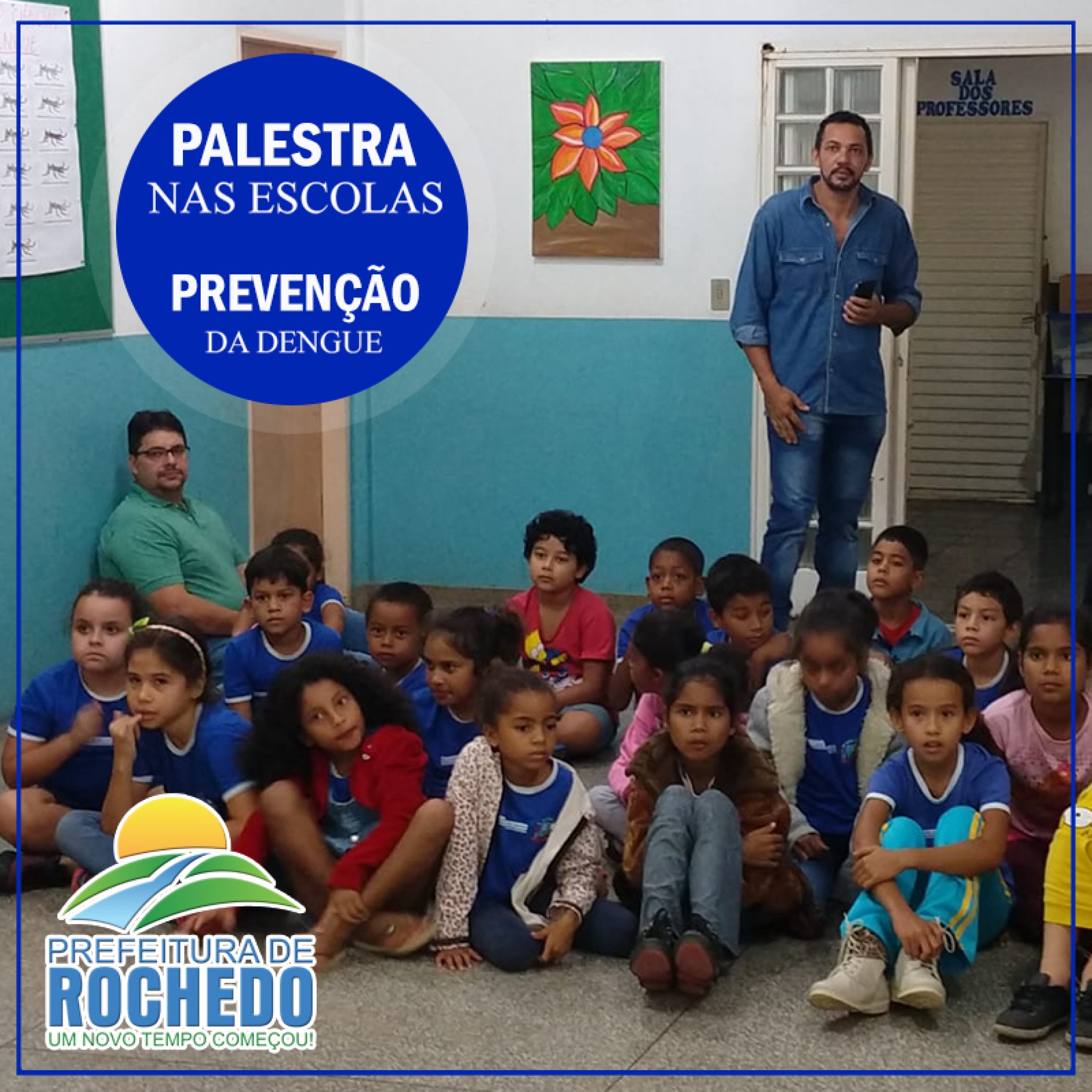 PALESTRA NAS ESCOLAS SOBRE A DENGUE
